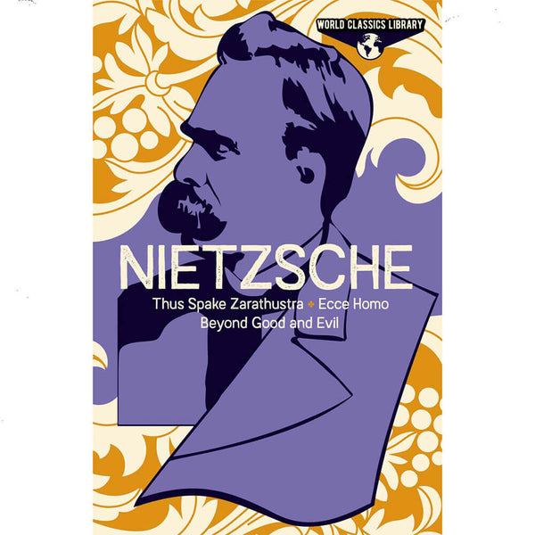 World Classics Library: Nietzsche