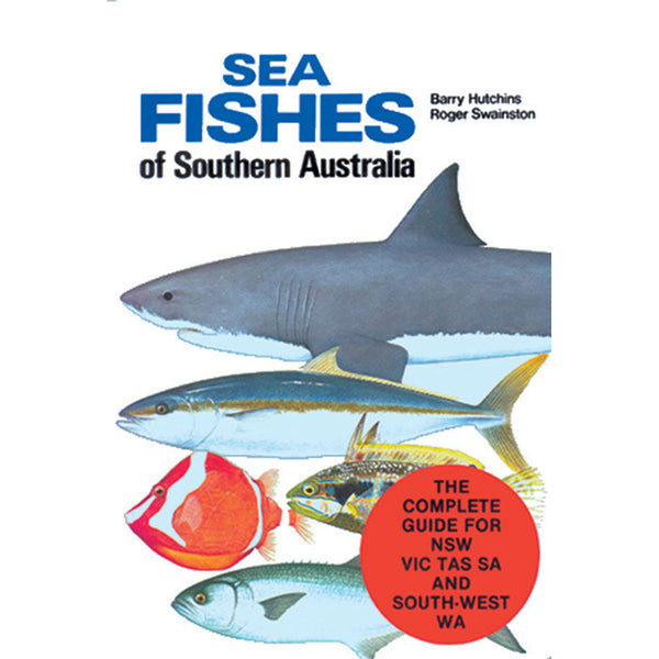 Sea Fishes of Southern Australia Guide