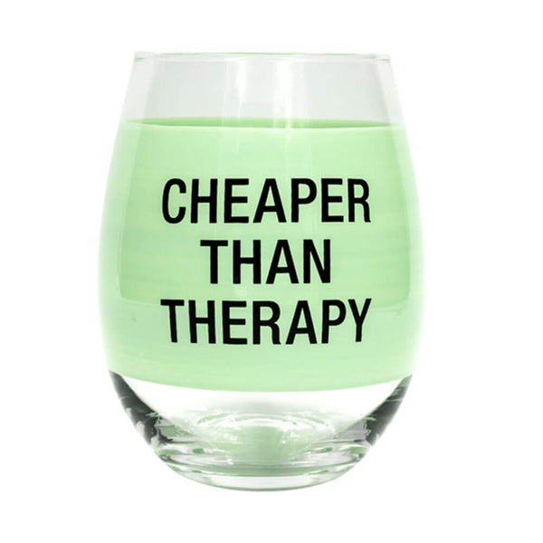 Say What Cheaper Than Therapy Wine Glass (Mint)