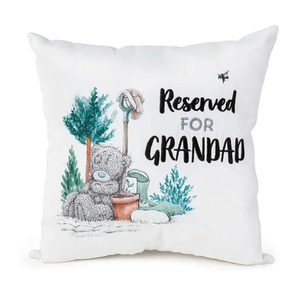 Me to You Reserved for Grandad Cushion