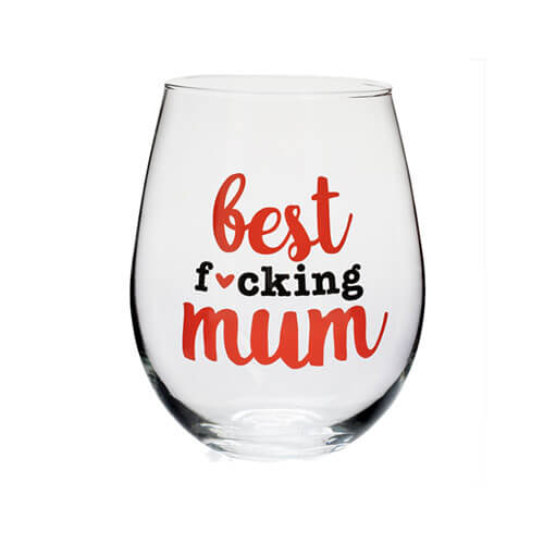 "Best F*cking" Stemless Wine Glass